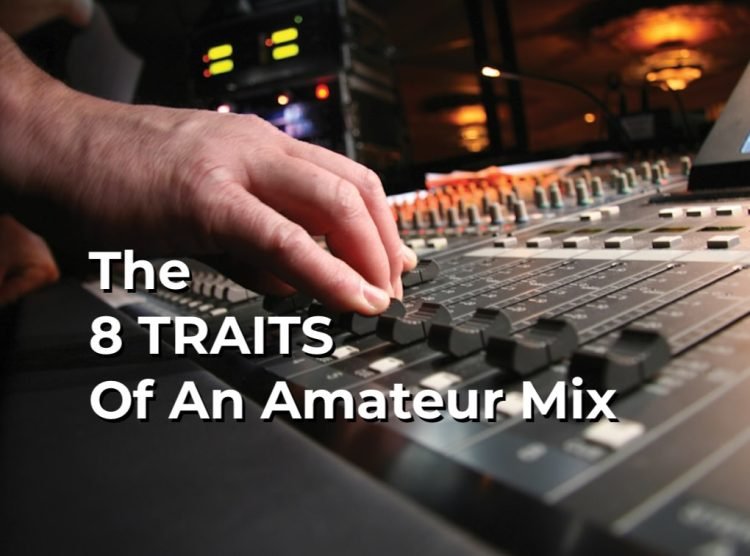 Does Your Mix Have Any Of These 8 Traits? Does Your Mix Have Any Of These 8 Traits?