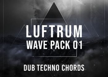 Luftrum releases Wave Pack 01 – Dub Techno Chords