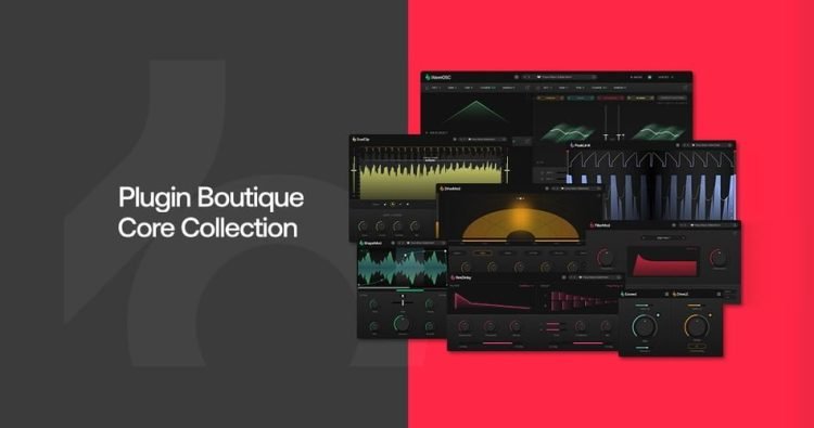 Save 68% on Core Collection bundle by Plugin Boutique