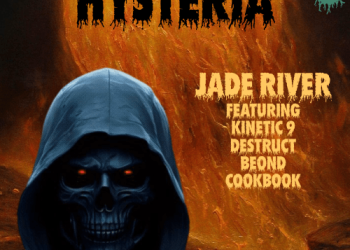 Urban Vault Exclusive: Jade River ft. Kinetic 9, Destruct, BeOND & CookBook – Hysteria, Pt. 3 (Audio Premiere/iTunes/Spotify) Urban Vault Exclusive: Jade River ft. Kinetic 9, Destruct, BeOND & CookBook – Hysteria, Pt. 3 (Audio Premiere/iTunes/Spotify)
