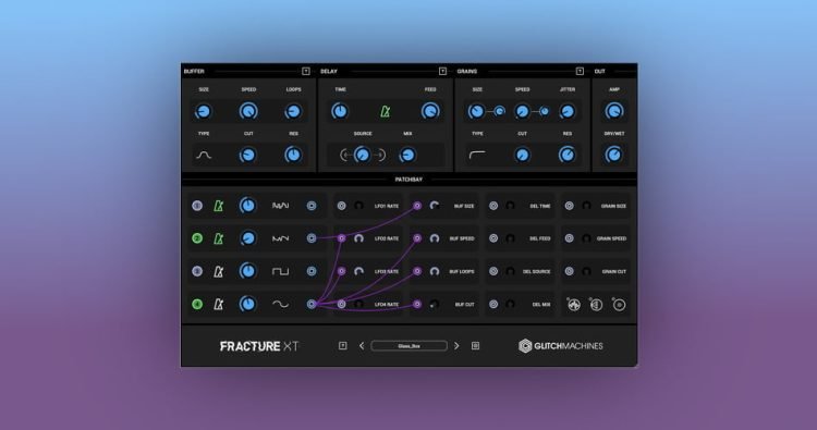Glitchmachines Fracture XT patchable glitch plugin on sale at 90% OFF!