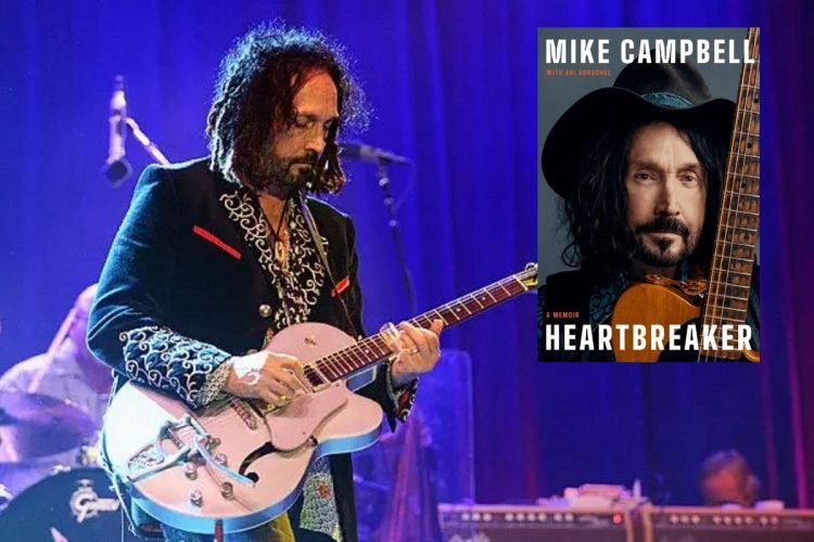 Mike Campbell Announces New Memoir, 'Heartbreaker' Mike Campbell Announces New Memoir, ‘Heartbreaker’