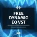 Best FREE Dynamic EQ VST Plugins