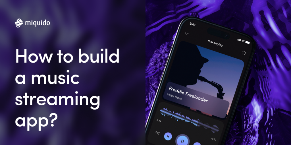 How to Build a Music Streaming App?