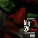 CuzzoMania Unveils Powerful Double Album, BIG ZO 2 — A Journey of Growth and Resilience CuzzoMania Unveils Powerful Double Album, BIG ZO 2 — A Journey of Growth and Resilience