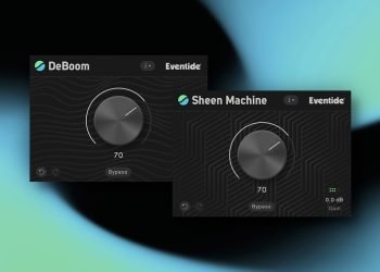 Eventide’s DeBoom and Sheen Machine plugins (limited time)