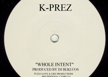 DJ BLKLUOS and K-Prez Join Forces on “WHOLE INTENT”