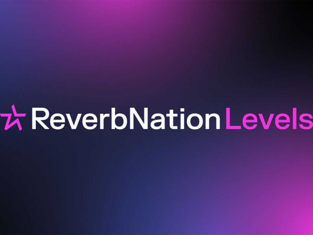 Reverbnation launches Levels, a new invite-only programme offering top-tier career-building resources for budding artists