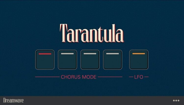 Dreamwave releases FREE Tarantula classic chorus plugin Dreamwave releases FREE Tarantula classic chorus plugin