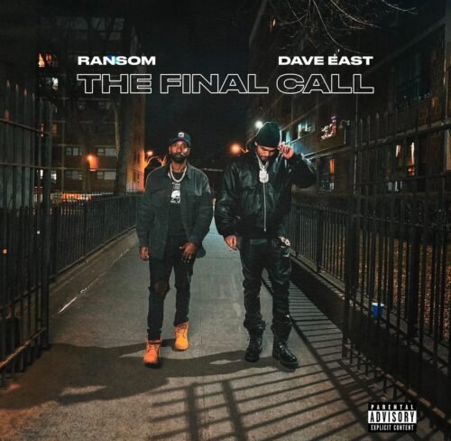 Dave East & Ransom are the Ones Who Make “The Final Call” (Album Review)