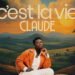 SOUND FIST: CLAUDE – C’ EST LA VIE