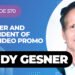 Insights Into Video Promo With Andy Gesner On My Latest Podcast