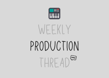 💬 🎹 Weekly Production Thread: Finishing Tracks
