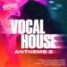 91Vocals releases Vocal House Anthems 2 sample pack