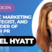 Marketing Strategist And Founder Of CyberPR Ariel Hyatt On My Latest Podcast