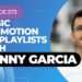 Music Promotion Via Playlists With Danny Garcia On My Latest Podcast Music Promotion Via Playlists With Danny Garcia On My Latest Podcast