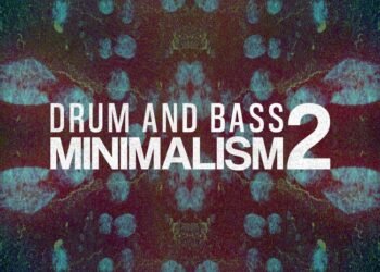 Thick Sounds releases Drum and Bass Minimalism 2 sample pack