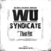 Urban Vault Exclusive: Wu-Syndicate – Think Not! (Prod. by Shaka Amazulu The 7th/Animated Video/iTunes/Spotify) Urban Vault Exclusive: Wu-Syndicate – Think Not! (Prod. by Shaka Amazulu The 7th/Animated Video/iTunes/Spotify)