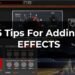 Take Control Of Your Effects With These 6 Tips Take Control Of Your Effects With These 6 Tips