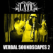 LATE – Verbal Soundscapes 2 (Album/Audio/iTunes/Spotify) LATE – Verbal Soundscapes 2 (Album/Audio/iTunes/Spotify)