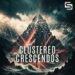 Clustered Crescendos sample pack by Soundlayers Clustered Crescendos sample pack by Soundlayers