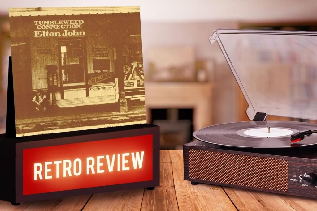 Elton John, 'Tumbleweed Connection': Retro Album Review