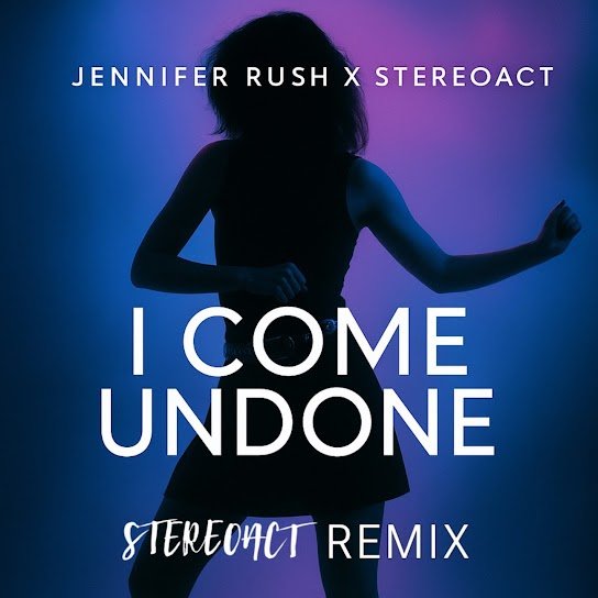 SOUND FIST: JENNIFER RUSH - I COME UNDONE (STEREOACT REMIX) SOUND FIST: JENNIFER RUSH – I COME UNDONE (STEREOACT REMIX)