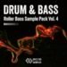 OneZero Samples releases DnB Roller Bass Vol. 4 sample pack OneZero Samples releases DnB Roller Bass Vol. 4 sample pack