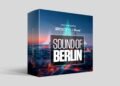 Beat Magazine releases Sound of Berlin, a FREE 4GB field recording sample pack