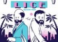 Lice a.k.a. Aesop Rock & Homeboy Sandman Premiere Season 4 of “Miami Lice”, First EP in 9 Years (EP Review)