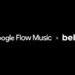 Believe partners with Google to offer AI music creation tool Flow Music to its artists Believe partners with Google to offer AI music creation tool Flow Music to its artists