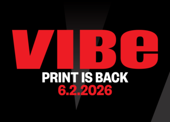 It’s a Celebration: VIBE is Back in Print!