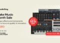 Save up to 55% on effects & synths