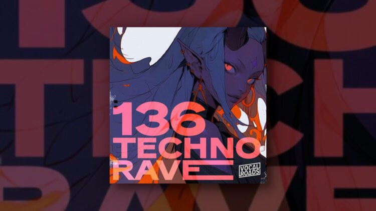 Vocal Roads releases 136 Techno Rave sample pack