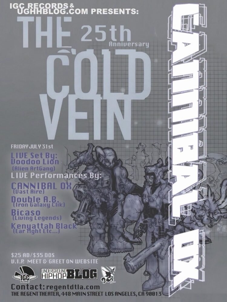 Cannibal Ox Celebrating 25 Years of “The Cold Vein” at The Regent Theater in Los Angeles Cannibal Ox Celebrating 25 Years of “The Cold Vein” at The Regent Theater in Los Angeles