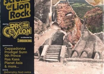 Ras Ceylon’s 9th LP “Scrollz of Lion Rock” Elevates His Partnership with Timbo King (Album Review)
