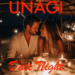 Unagi Keeps It Spicy on “Date Night”