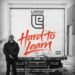 “Hard to Learn” Will Easily Go Down as Leedz Edutainment’s Most Personal Compilation (Album Review) “Hard to Learn” Will Easily Go Down as Leedz Edutainment’s Most Personal Compilation (Album Review)